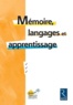 Gérard Toupiol - Mémoire, langages et apprentissage.