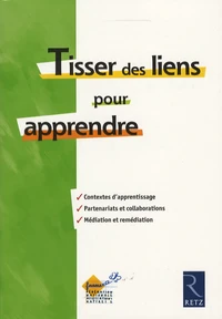 Tisser des liens pour apprendre