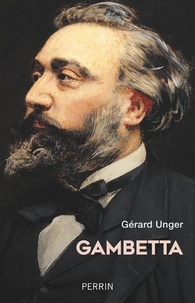 Gérard Unger - Gambetta.