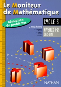 Gérard Vergnaud et  Collectif - Le Moniteur De Mathematique Ce2 Et Cm1. Resolution De Problemes.