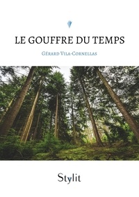 Téléchargement de manuels électroniques Le gouffre du temps en francais  par Gérard Vila-Cornellas 9789523902398