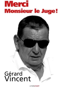 Merci Monsieur le Juge !