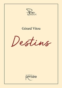 Gérard Vitou - Destins.