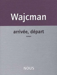 Arrivee, Depart