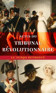 Actes du tribunal révolutionnaire