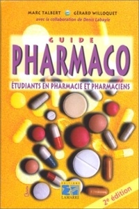 Gérard Willoquet et Marc Talbert - Guide Pharmaco.