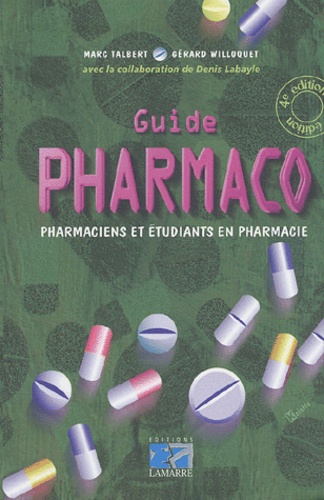 Gérard Willoquet - Guide Pharmaco.