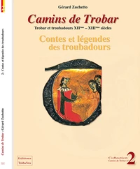 Contes et legendes des troubadours XIIe-XIIIe siècle
