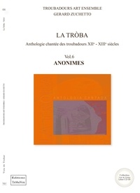 Gérard Zuchetto - La troba - Volume 6, Anonimes. 2 CD audio