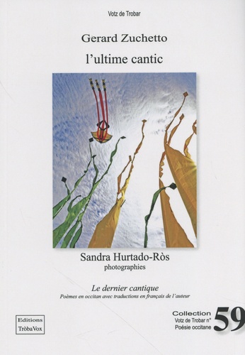 Gérard Zuchetto et Sandra Hurtado-Ròs - Le dernier cantique.