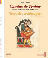 Gérard Zuchetto - Terre de troubadours.