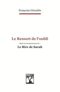 Le ressort de l'oubli