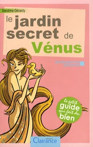 Le jardin secret de Vénus