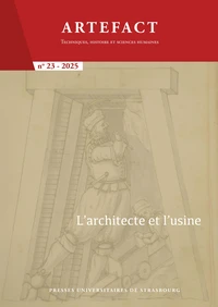 Artefact. Techniques, histoire et sciences humaines n°23/2025