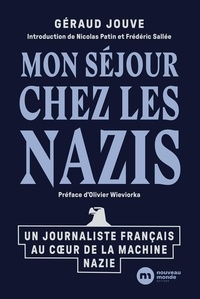 Best seller books téléchargement gratuit Mon séjour chez les nazis par Géraud-Henri Jouve, Nicolas Patin, Frédéric Sallée, Olivier Wieviorka