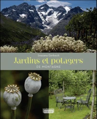 Jardins et potagers de montagne