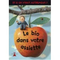 Le bio dans votre assiette