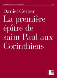 La première épître de saint Paul aux Corinthiens
