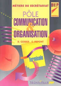 Pôle communication & organisation Terminale BEP secrétariat