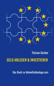 Geld anlegen &amp; investieren