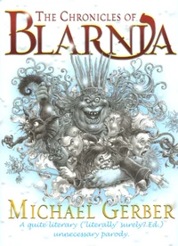 The Chronicles of Blarnia