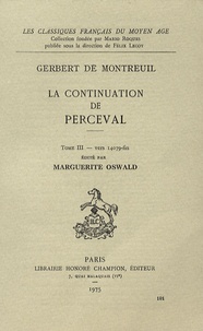  Gerbert de Montreuil - La continuation de Perceval - Tome 3, Vers 14079-fin.