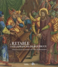 Le Retable de Villefranche-de-Rouergue
