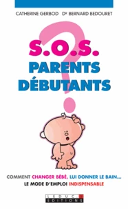 S.O.S parents débutants