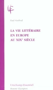 La vie littéraire en Europe au XXème siècle