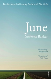 Gerbrand Bakker et David Colmer - June.
