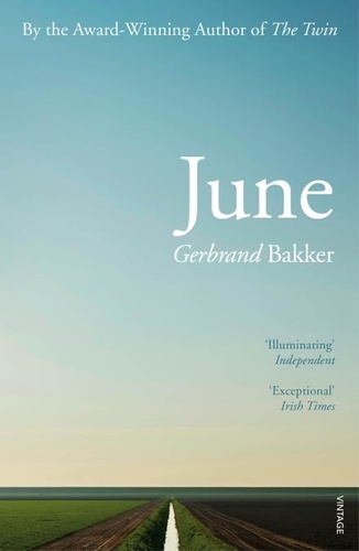 Gerbrand Bakker et David Colmer - June.