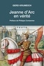 Gerd Krumeich - Jeanne d'Arc en vérité.