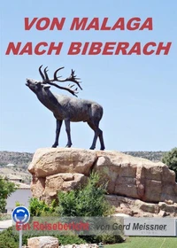 Von Malaga nach Biberach