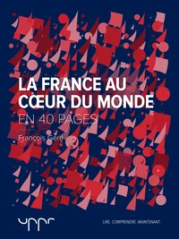 La France au cœur du monde