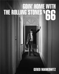 Goin' home with the Rolling Stones '66