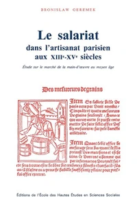 Le salariat dans l'artisanat parisien aux XIIIe-XVe siècles