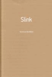 Gereon Krebber: Slink.