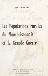 Les populations rurales du Montbrisonnais et la Grande Guerre