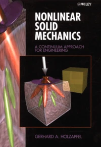 Nonlinear Solid Mechanics. A Continuum Approach For Engineering