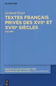 Textes français privés des XVIIe et XVIIIe siècles