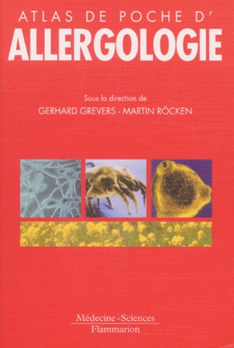 Gerhard Grevers et Martin Röcken - Atlas de poche d'allergologie.