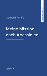 Meine Mission nach Abessinien