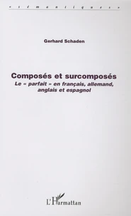 Composés et surcomposés