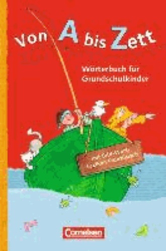 Gerhard Sennlaub - Von A bis Zett. Wörterbuch mit Bild-Wort-Lexikon Französisch 2012.