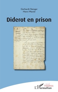 Gerhardt Stenger et Henri Mariel - Diderot en prison.