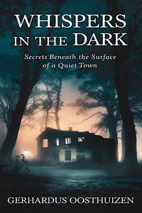 Whispers in the Dark