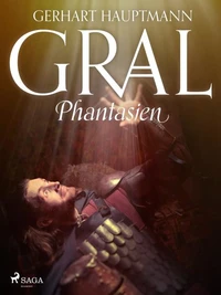 Gral-Phantasien