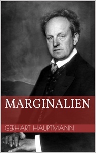Gerhart Hauptmann - Marginalien.