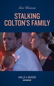 Geri Krotow - Stalking Colton's Family.