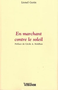 En marchant contre le soleil